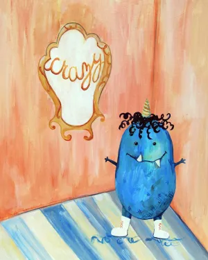 Crazy  - Nursery Quote Art