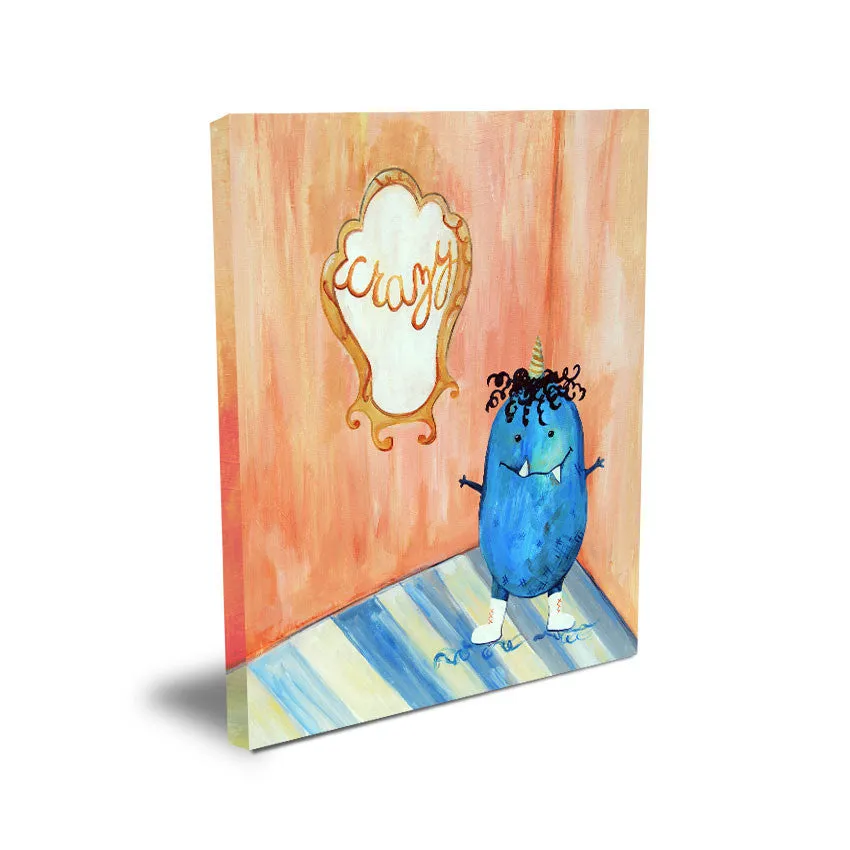Crazy  - Nursery Quote Art