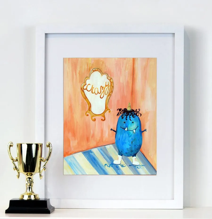 Crazy  - Nursery Quote Art