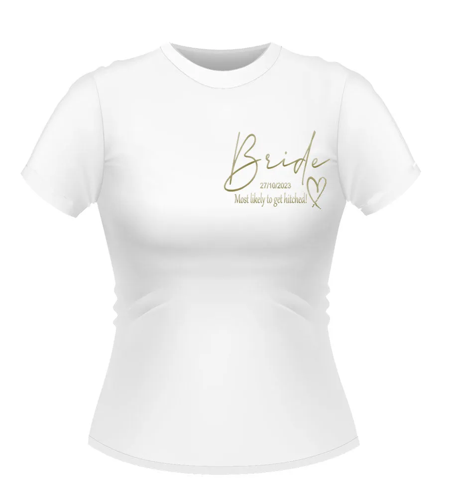 Fun Bride to Be 'Most Likely to...' Personalised Hen Party Tshirt