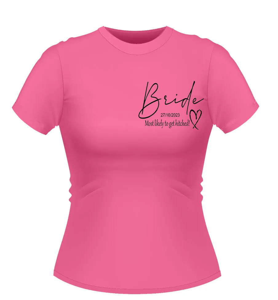 Fun Bride to Be 'Most Likely to...' Personalised Hen Party Tshirt