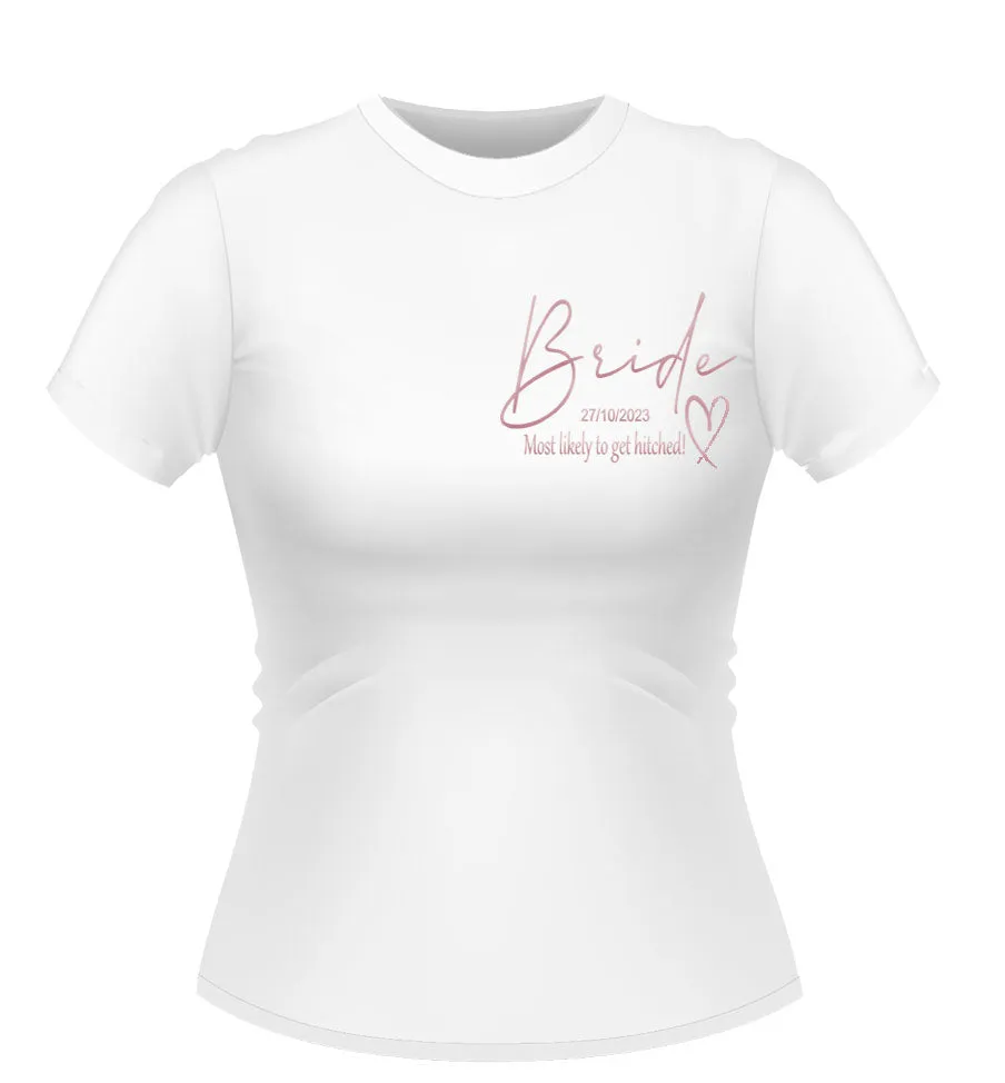 Fun Bride to Be 'Most Likely to...' Personalised Hen Party Tshirt