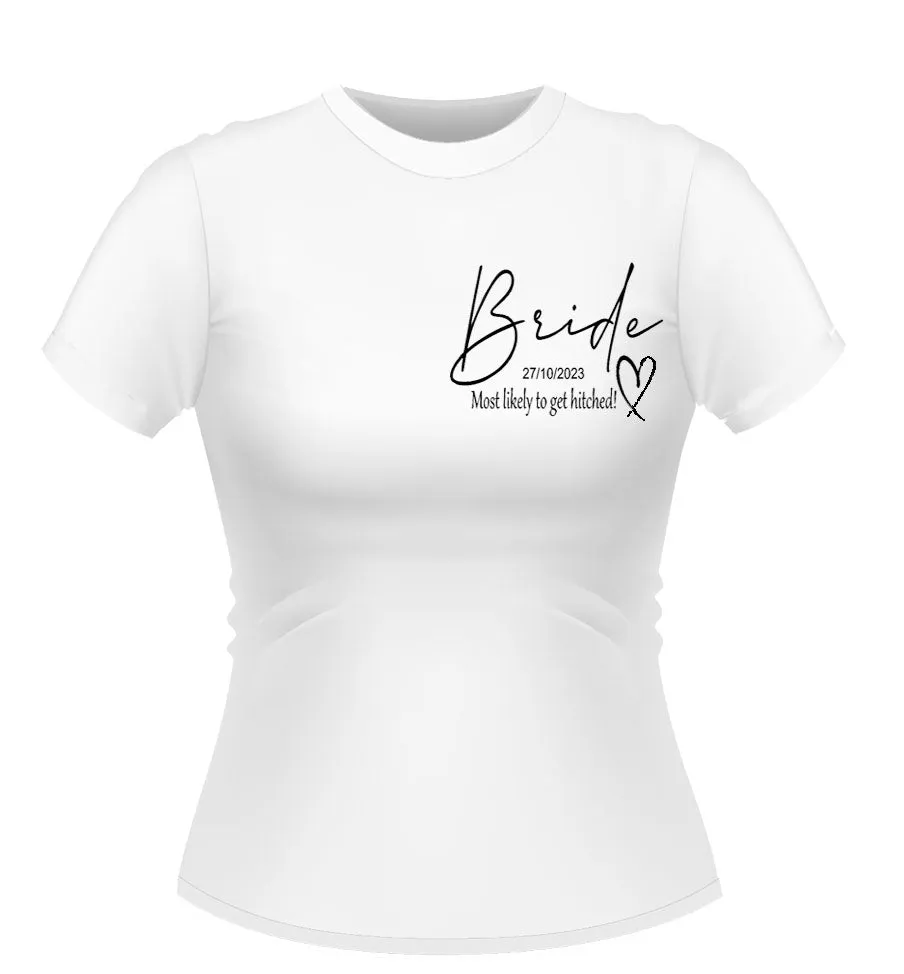 Fun Bride to Be 'Most Likely to...' Personalised Hen Party Tshirt