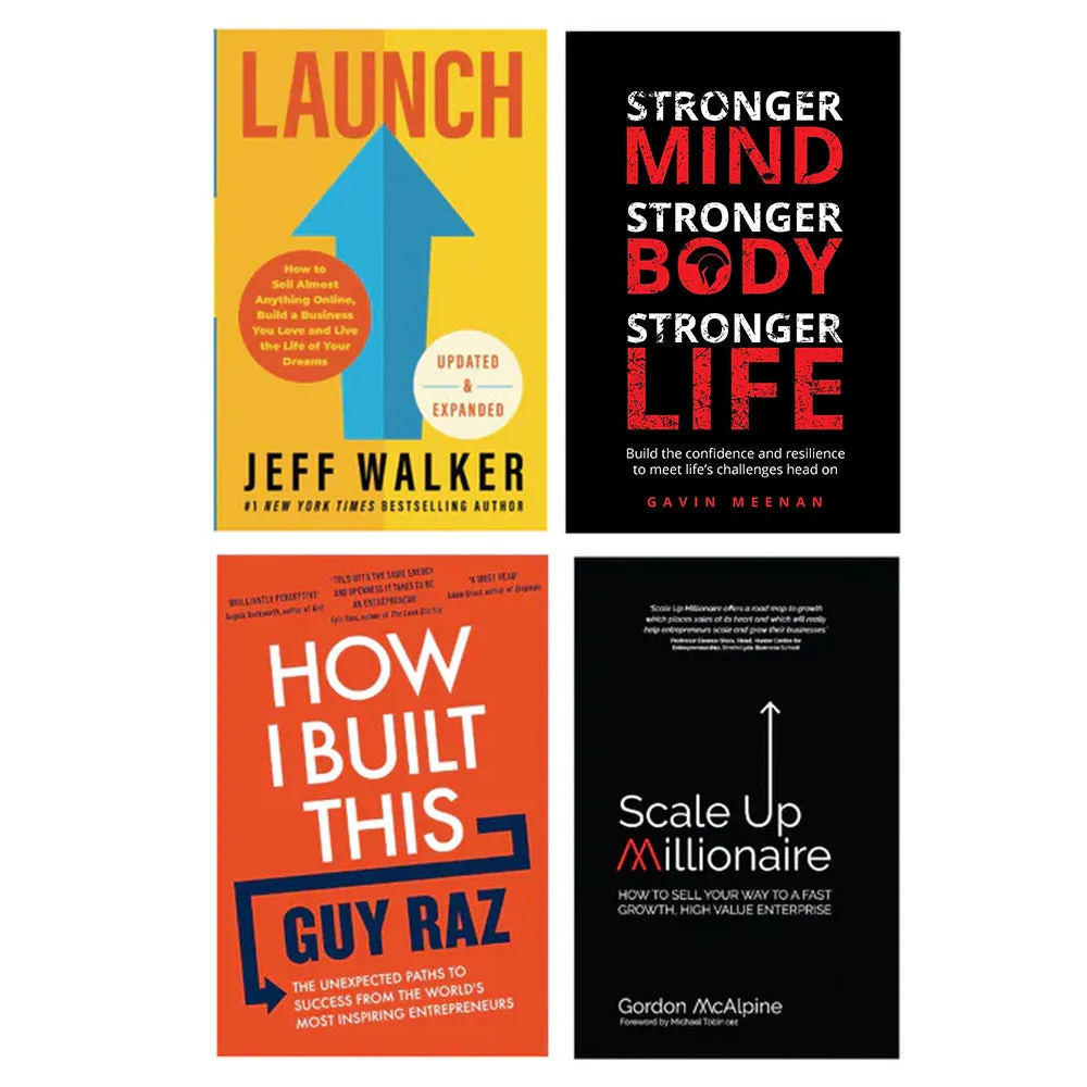 Launch (Updated & Expanded Edition), Stronger Mind, How I Built This , Scale Up Millionaire 4 Books Set